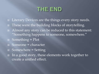 Story Devices Literary devices | PPTX