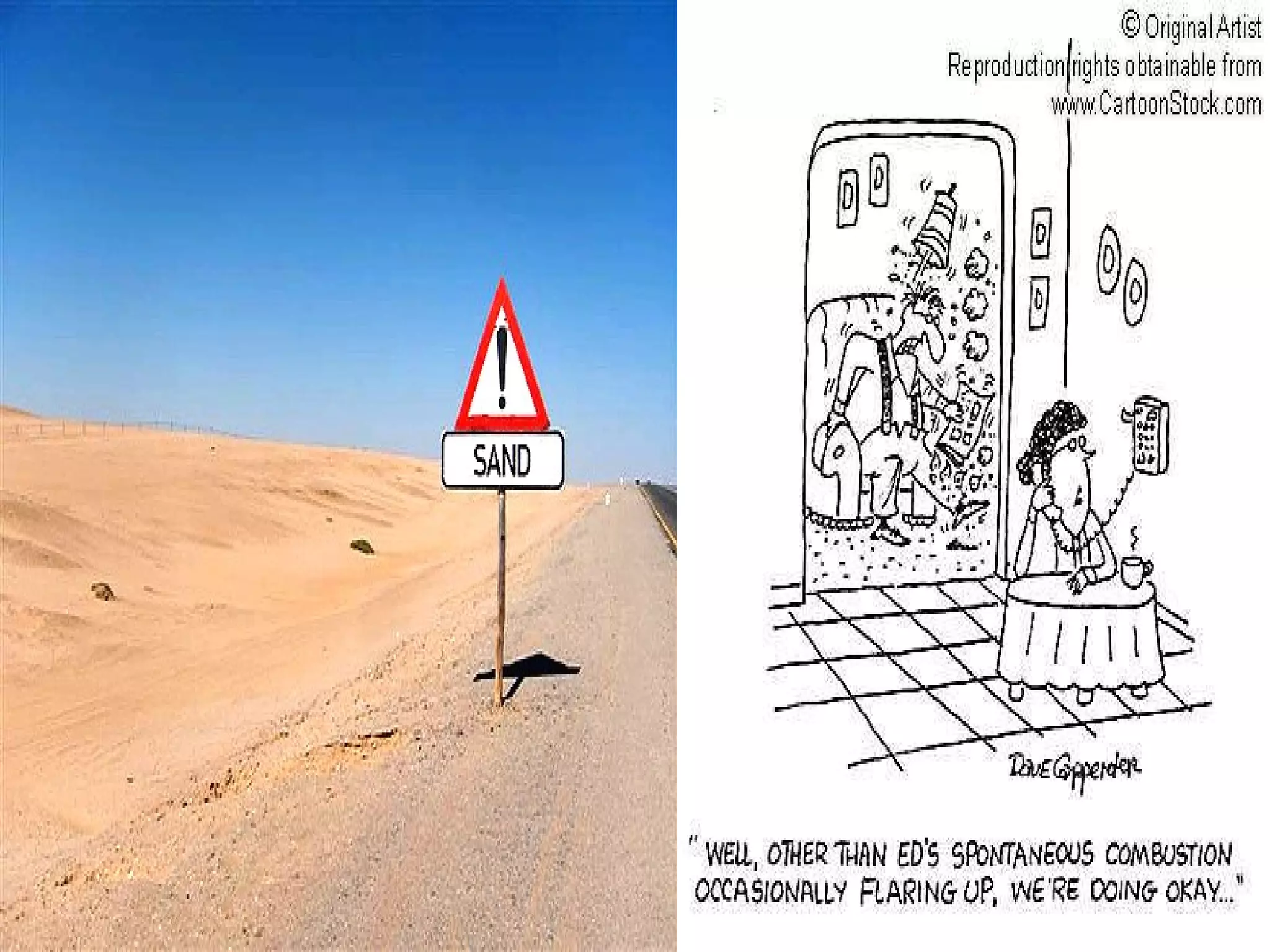 Related to Content
• Understatement
This device is used to understate the
obvious. On a day of extreme weather,
like it is really really hot, one might say, "Is
it warm enough for you?"

 