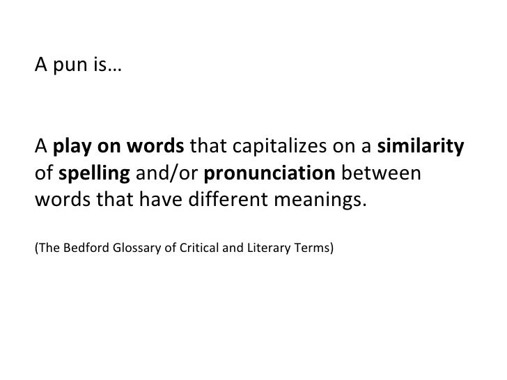 Literary devices (puns)