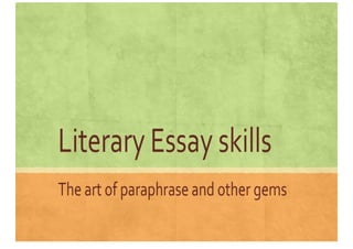 Literary Essay Skills