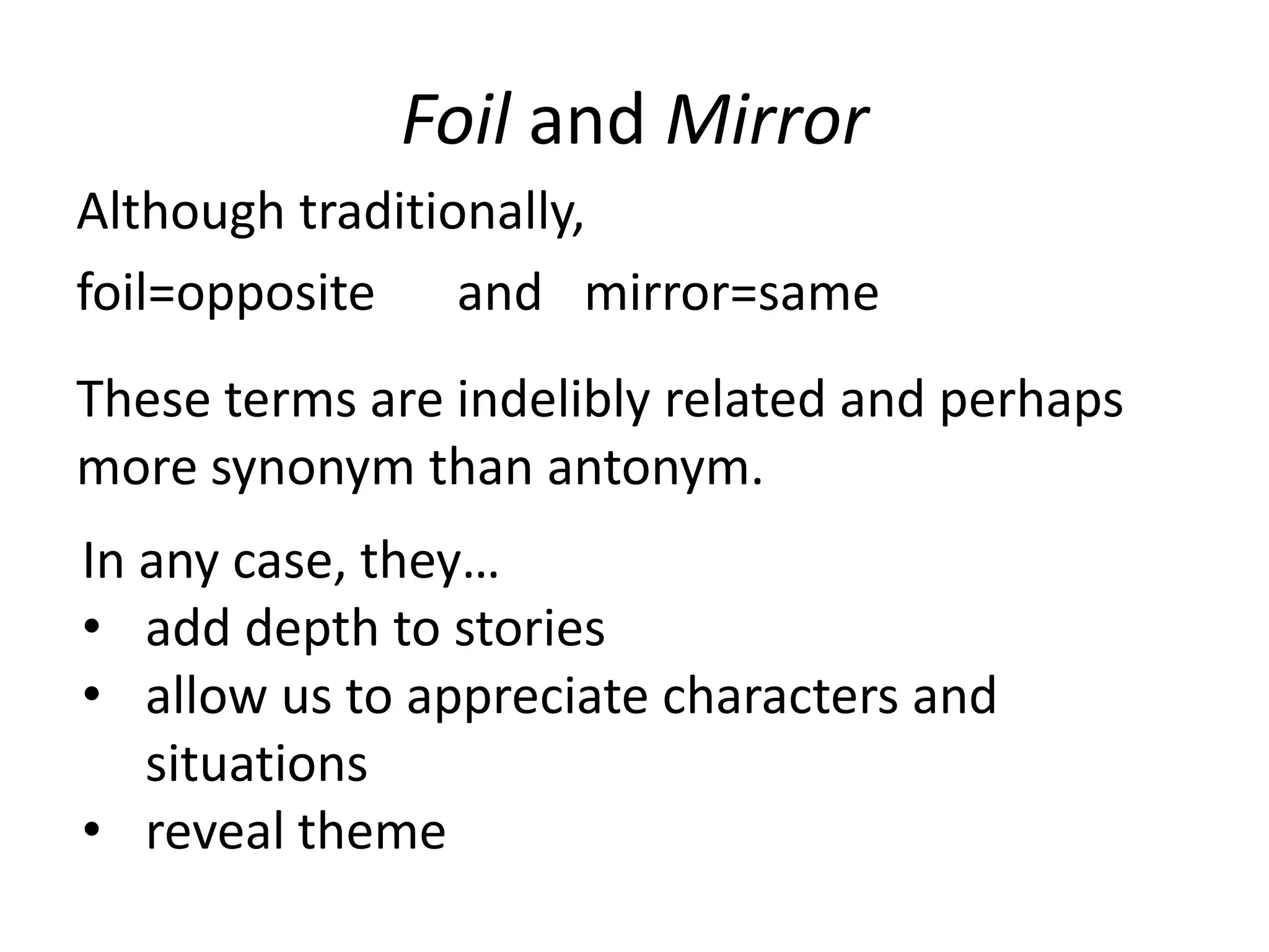 Literary foils and mirrors | PPTX