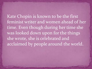 kate chopin feminist writer