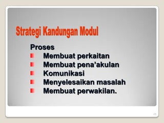 25
Proses
Membuat perkaitan
Membuat pena’akulan
Komunikasi
Menyelesaikan masalah
Membuat perwakilan.
 