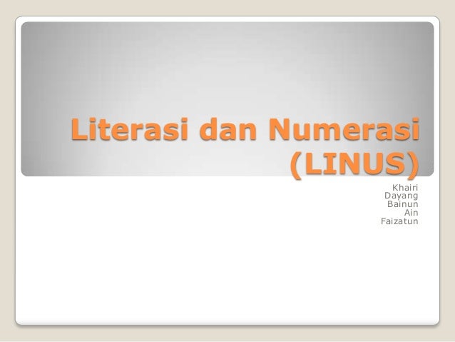 Literasi Dan Numerasi Linus