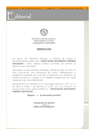 SEXTA-FEIRA, 24 DE FEVEREIRO DE 2012   |   LITERATAS   |   LITERATAS.BLOGS.SAPO.MZ |   2




Editorial
 