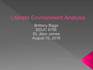 Literate environment analysis Slide 1