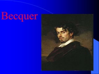 Becquer
 
