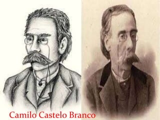 Camilo Castelo Branco
 