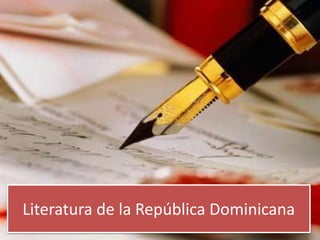 Literatura de la República Dominicana
 