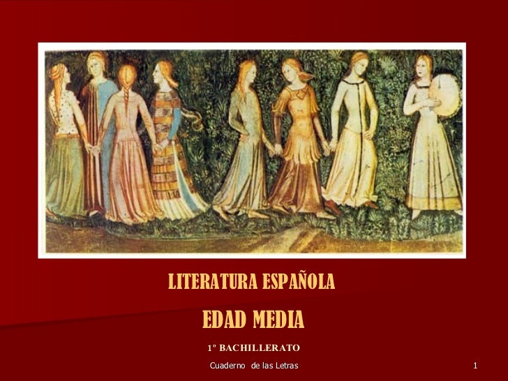 Literatura Española Edad Media Http Cuadernodelasletras Blogspot