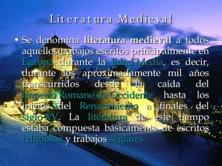 Literatura Medieval ,[object Object]