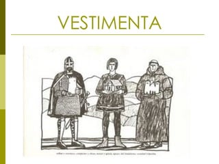 VESTIMENTA 