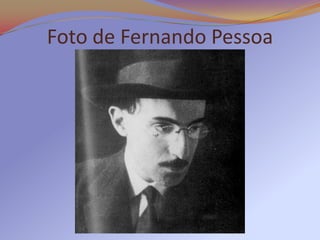 Foto de Fernando Pessoa
 