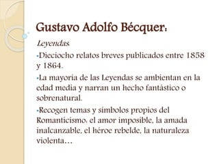 El teatro romántico: 
GUSTAVO 
ADOLFO 
BÉCQUER 
(1836-1870) 
 