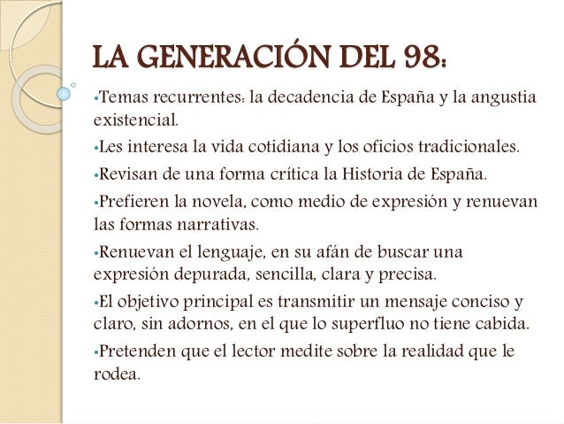 LITERATURA: EL MODERNISMO Y LA GENERACIÓN DEL 98