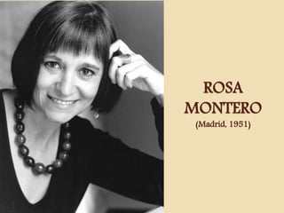 ROSA
MONTERO
(Madrid, 1951)
 
