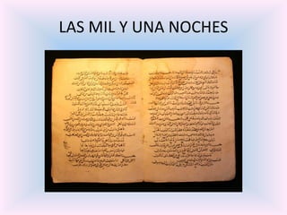 LAS MIL Y UNA NOCHES

 