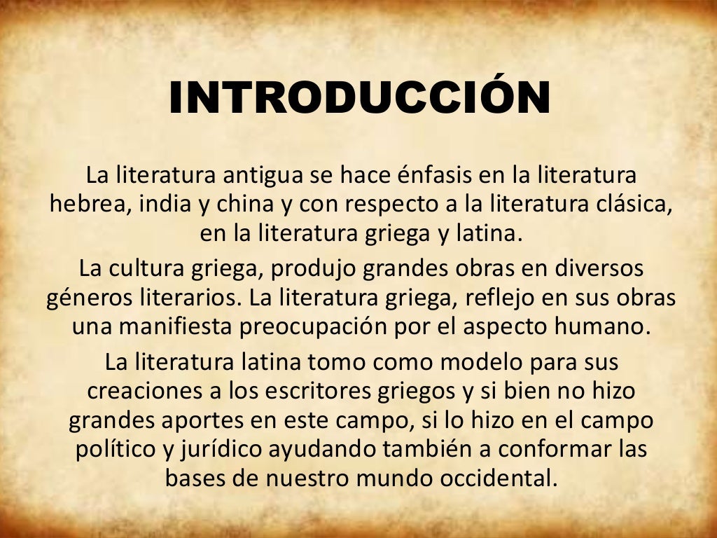 Literatura Antigua o Clasica