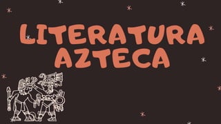 Literatura azteca