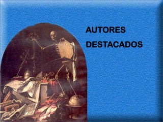 AUTORES
DESTACADOS
 