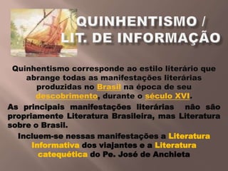 Literatura Brasileira  Historico