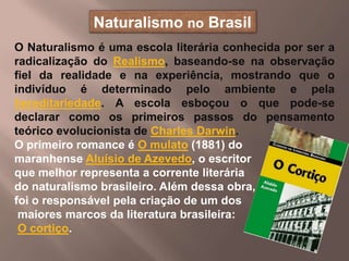 Literatura Brasileira  Historico