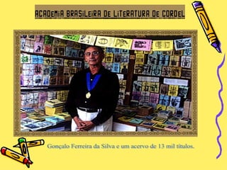 Gonçalo Ferreira da Silva e um acervo de 13 mil títulos. 