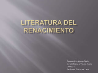 Integrantes: Alonso Gaete,
Javiera Bruna y Valeria Araya
Curso:1ºA
Profesora: Catherine Urra
 