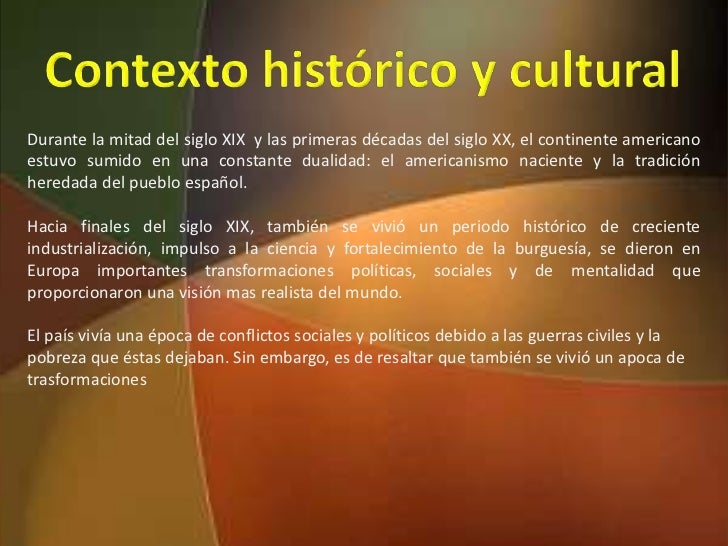 Literatura del romanticismo, costumbrismo y modernismo en