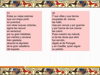 LIBROS DE CABALLERÍAS

•   Se debían de conocer y leer en la península
    durante los últimos siglos medievales.

•   Se hicieron traducciones y adaptaciones desde
    muy pronto.

•   Los temas:
     • Carlomagno (ciclo carolingio)
     • El rey Arturo (ciclo bretón o artúrico).
     • La Antigüedad clásica.
     • Los nuevos héroes ficticios




                                                    31/01/13
 