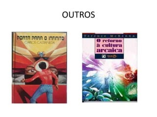 OUTROS
 