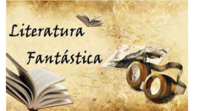 Resultado de imagen para literatura fantastica
