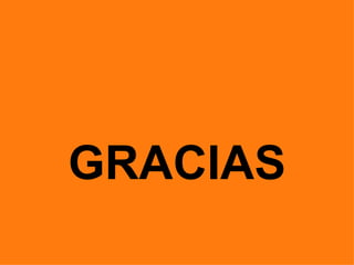 GRACIAS
 