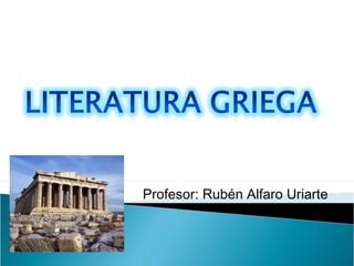 Profesor: Rubén Alfaro Uriarte
 