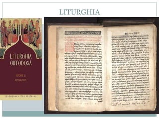 LITURGHIA 
 