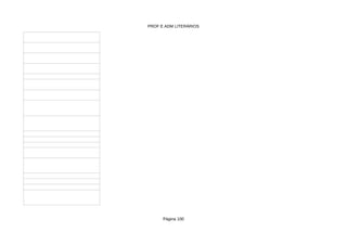 PROF E ADM LITERÁRIOS
Página 100
 