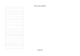 PROF E ADM LITERÁRIOS
Página 105
 