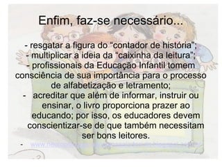 Literatura infantil auxilio no processo de alfabetização e letramento | PDF