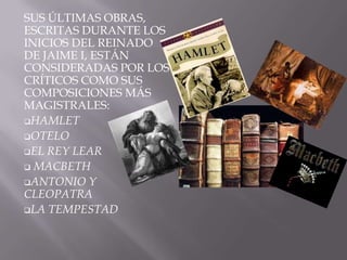 Fueron especialmente populares los temas relacionados con el rey Arturo y su corte.