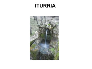 ITURRIA
 