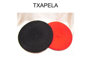 TXAPELA
 
