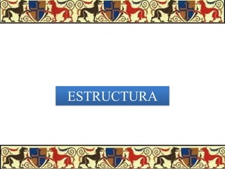 ESTRUCTURA

 