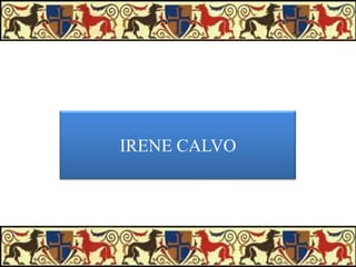 IRENE CALVO

 