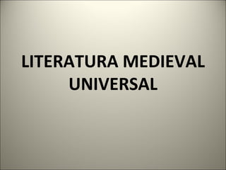Literatura medieval universal