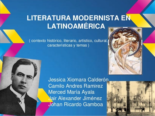 Contexto Historico De La Literatura Modernista es.slideshare.net