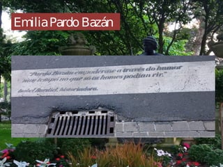 Emilia Pardo Bazán
EmiliaPardoBazán
 