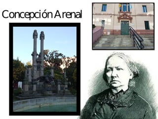 ConcepciónArenal
 