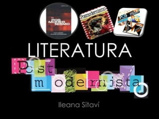 LITERATURA

  Ileana Sitaví
 