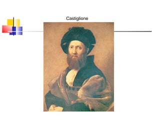 Castiglione
 
