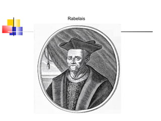 Rabelais
 